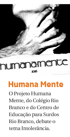 Humana Mente debate o tema “Intolerância”