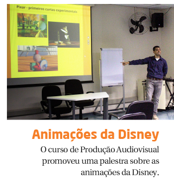 Alunos de Produção Audiovisual participam de palestra sobre as produções da Disney