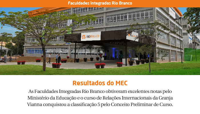 FACULDADES RIO BRANCO E CURSO DE RI ENTRE OS MELHORES DO BRASIL