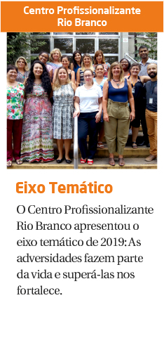 Eixo temático 2019: As adversidades fazem parte da vida e superá-las nos fortalece