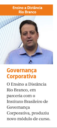 EAD Rio Branco e IBGC lançam curso de Governança Corporativa