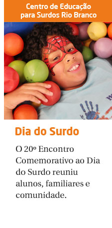 CES Rio Branco celebra a 20° Encontro Comemorativo ao Dia do Surdo