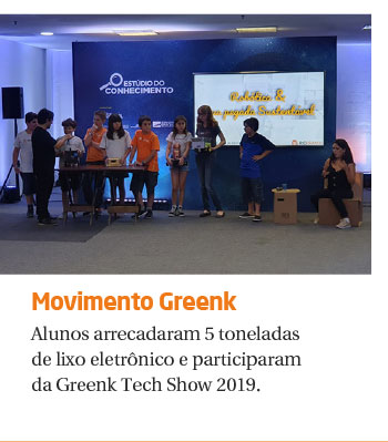 Alunos arrecadam 5 toneladas de lixo eletrônico e participaram da Greenk Tech Show 2019